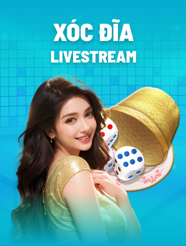Xóc Đĩa Livestream